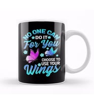 No One Can Do It For You Choose To Use Your Wings Kupa Bardak Porselen