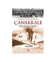 Tarihin Büyük Destanı çanakkale İlknur Örenç Babıali Kültür Yayıncılığı