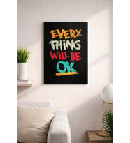 EVERY THİNG WİLL BE OK YAZILI MDF TABLO (27X18)
