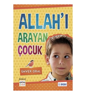 Allahı Arayan Çocuk