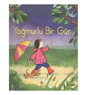 Yağmurlu Bir Gün