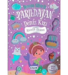 Benim Sihirli Parıldayan Deniz Kızı Etkinlik Kitabım