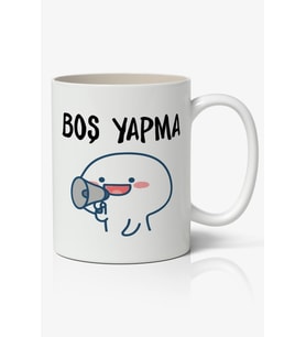 Boş Yapma Baskılı Kupa Bardak Baskılı Kahve Kupa Bardak