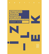 Tractatus Minima Poeticus Ahmet Sarı