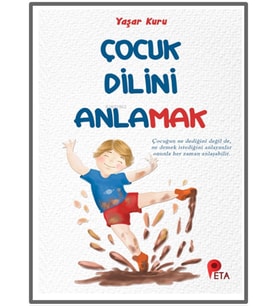 Peta - Çocuk Dilini Anlamak Yaşar Kuru