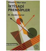 Risale-i Nur'dan Iktisadi Prensipler