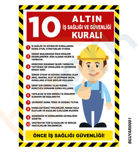 Bizerk Görsel  10 Altın İş Sağlığı ve Güvenliği Kuralı İSG Uyarı Levhaları Dekota UV Baskı-A3