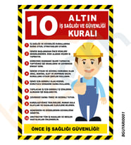 Bizerk Görsel  10 Altın İş Sağlığı ve Güvenliği Kuralı İSG Uyarı Levhaları Dekota UV Baskı-A3