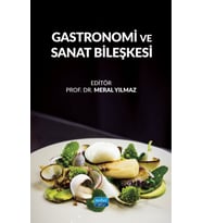 Gastronomi ve Sanat Bileşkesi