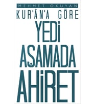 Kur'an'a Göre Yedi Aşamada Ahiret