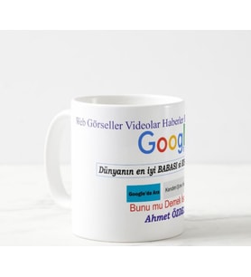 Kişiye Özel Google Dünyanın En İyi Babası Beyaz Kupa Bardak.