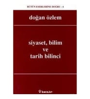 Siyaset, Bilim ve Tarih Bilinci