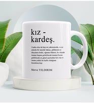 Kız Kardeşe Hediye Kupa Bardak Beyaz 001
