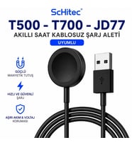 ScHitec T500 - T700 - JD77 Akıllı Saat Şarj Cihazı