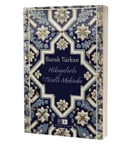 Hikayelerle Teselli Mektubu - Burak Türkan