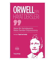 Orwell’den Hayat Dersleri