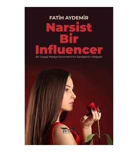 Narsist Bir Influencer