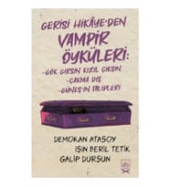 Gerisi Hikaye’den Vampir Öyküleri