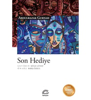 Son Hediye - Abdulrazak Gurnah