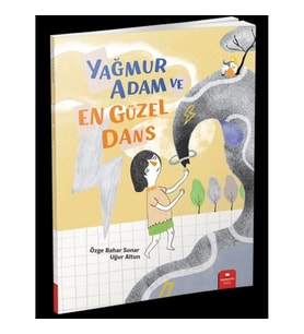 Yağmur Adam ve En Güzel Dans