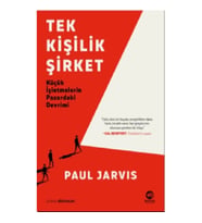 Tek Kişilik Şirket: Küçük İşletmelerin Pazardaki Devrimi