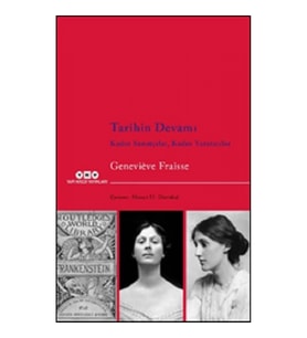 Tarihin Devamı  Kadın Sanatçılar, Kadın Yaratıcılar