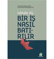 Bir İş Nasıl Batırılır