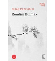 Kendini Bulmak