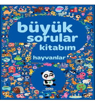 Büyük Sorular Kitabım - Hayvanlar