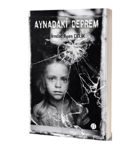 Aynadaki Deprem
