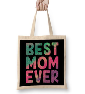 Best Mom Ever - Mom Gifts Anneler Günü Bez Çanta Uzun Saplı