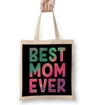 Best Mom Ever - Mom Gifts Anneler Günü Bez Çanta Uzun Saplı