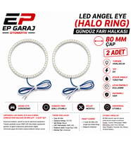UNİVERSAL LED ANGEL EYE (HALO RING) GÜNDÜZ FARI HALKASI 80 MM ÇAP – 2 ADET SET
