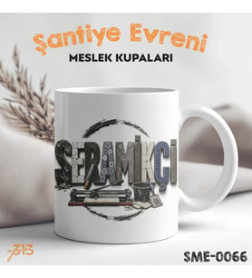 Seramikçi ve Fayans Ustasına Hediye Meslek Kupası - Şantiye Serisi Seramikçi Tipografi Özel Tasarım Baskılı Kupa Bardak