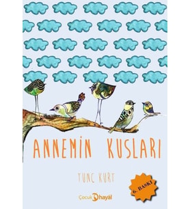 Annemin Kuşları