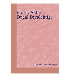 Pratik Aklın Doğal Diyalektiği