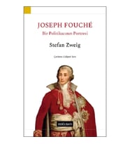 Joseph Fouche - Bir Politikacının Portresi