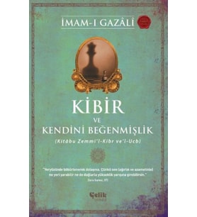 Kibir ve Kendini Beğenmişlik