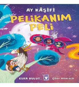 Pelikanım Peli - Ay Kâşifi