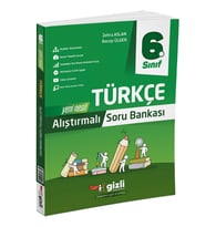 GİZLİ YAYINLARI 6.SINIF ALIŞTIRMALI TÜRKÇE SORU BANKASI