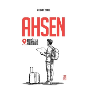 Ahsen - En Güzele Yolculuk
