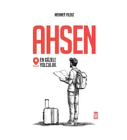 Ahsen - En Güzele Yolculuk