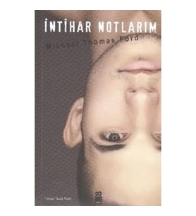 İntihar Notlarım