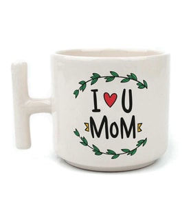 I Love You Mom Baskılı Beyaz Kulplu T Kupa