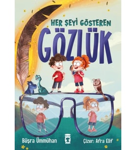Her Şeyi Gösteren Gözlük