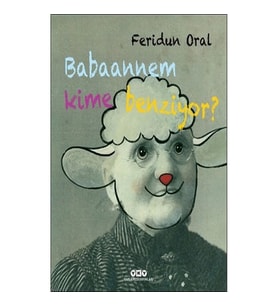 Babaannem Kime Benziyor