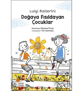 Doğaya Fısıldayan Çocuklar