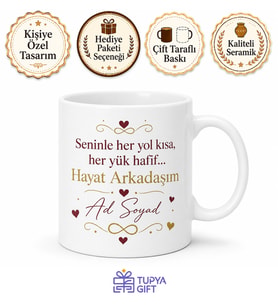 İsme Özel Hayat Arkadaşım Yazılı Kupa Bardak Özel Tasarım Hediye