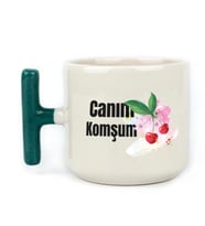 Canım Komşum Baskılı Yeşil Kulplu T Kupa