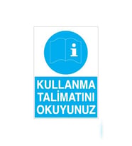 Kullanma Talimatını Okuyunuz Uyarı Levhası 30x40cm (Karışık)